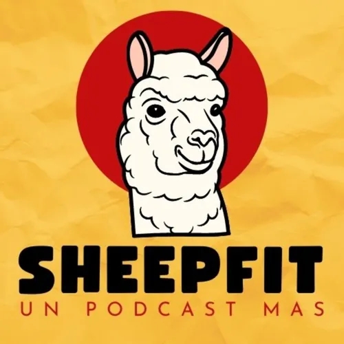 Ep1 SheepFit - Banderas en el ano ?