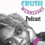 Episode 43 - #WomanCrushWednesday #BrownMom