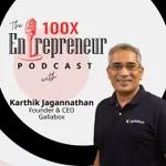 Karthik Jagannathan on Starting up at age 50, Building Gallabox, India's favorite Whatsapp Solution & Company Culture in India Vs the US
