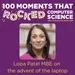 Moment #10: Lopa Patel MBE on the advent of the laptop