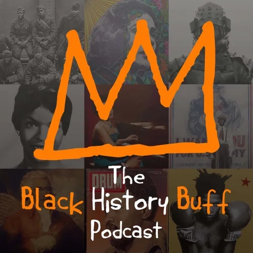Black History Buff Podcast