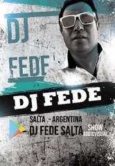DJ FEDE SALTA