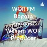 On The Air WOR FM Bogota Live Session William WOR Producer