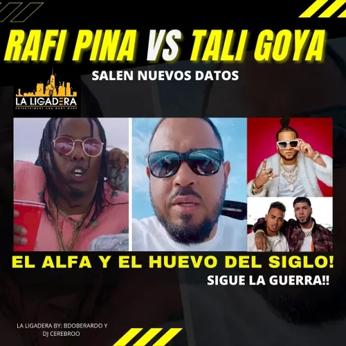 Episodio #2 2021 Rafi Pina Vs Tali Goya Salen Nuevos Datos del problema de Angel vs El Alfa