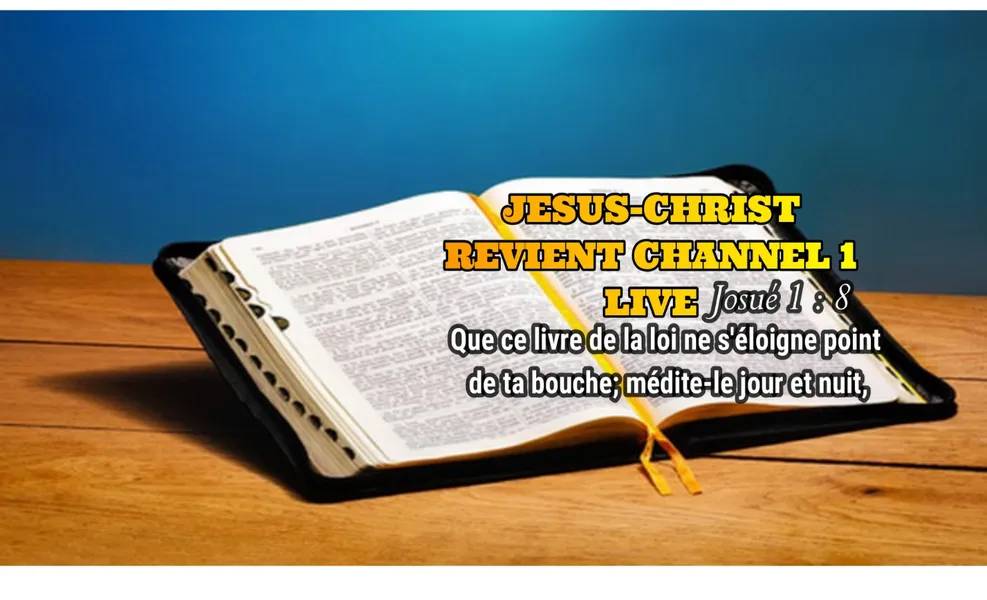 JESUS-CHRIST REVIENT CHANNEL1 LIVE