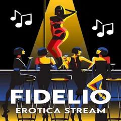 Fidelio Erotica Stream