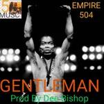 Gentleman _ Empire 504 live on FameNet 91.3fm