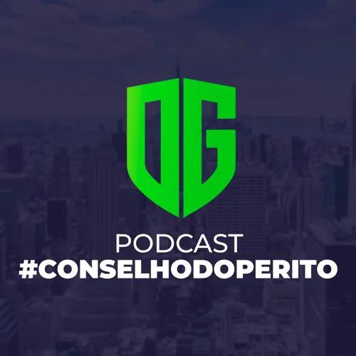 Podcast #ConselhodoPerito