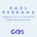 Agilidad, Scrum y Técnicas Ágiles de Desarrollo - Raúl Herranz