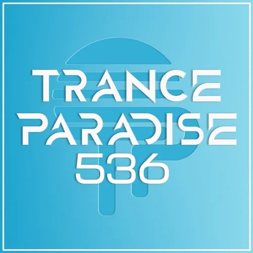 Trance Paradise 536 (iMG's Spooktacular Guest Mix)