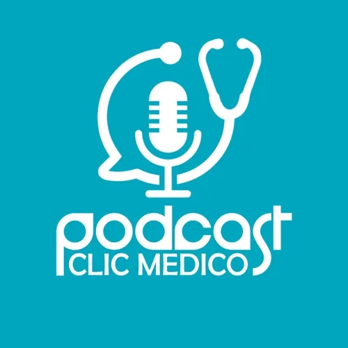 Podcasts Clic Médico