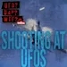 Shooting at UFOs