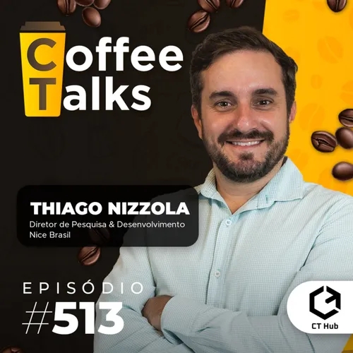 Thiago Nizzola | Smart Home | Coffee Talks #513