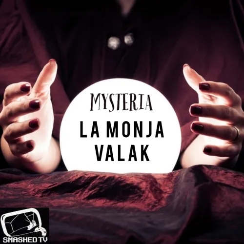 Mysteria - Ep.17 - La Monja/Valak
