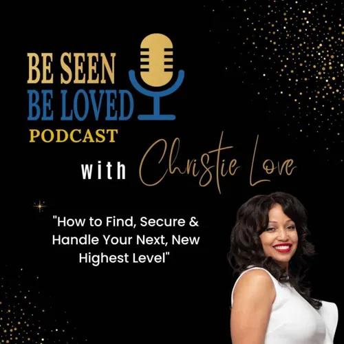 How to Find, Secure & Handle Your Next, New Highest Level