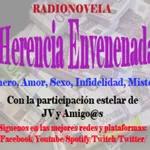 Radionovela "Herencia Envenenada" (Completa)