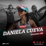 Persiguiendo sueños con Daniela Cueva.