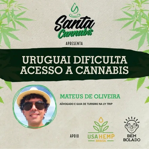 Uruguai dificulta acesso a Cannabis