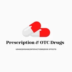 Prescription and  OTC Drugs
