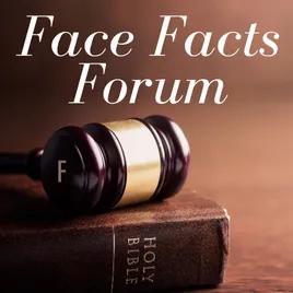 Face Facts Forum