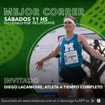 Mejor Correr: Diego Lacamoire, atleta a tiempo completo
