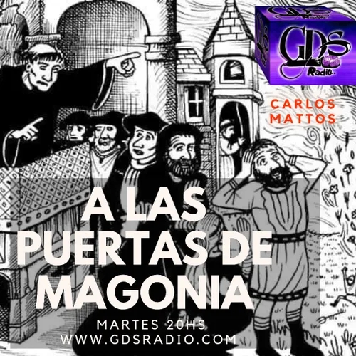 A las puertas de Magonia. Hoy: Mitos argentinos 2 parte. 26 de Julio de 2022