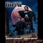 394: Hollywood Babble-On - 12/18/2021