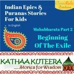 Mahabharata 2: Beginning Of The Exile
