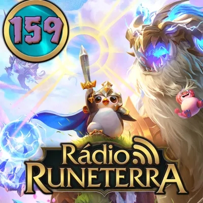Rádio Runeterra 159 - Teamfight Tactics 7.5: Terras Dracônicas