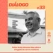 Diálogo #33: Reitor Wally Menezes fala sobre a chegada de carros voadores