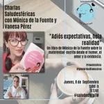 Charla saludesférica: Adiós expectativas, hola realidad con Mónica de la Fuente y Vanesa Pérez