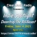 01. Indie Spotlight - Deontray The R&Beast Interview (full show)
