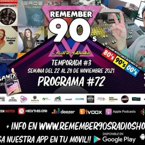 #72 Remember 90s Radio Show by Floid Maicas