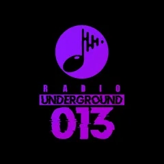 Radio UnderGround 013