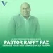 Pastor Raffy Paz - Ceñidos vuestros lomos con la verdad