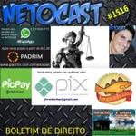 NETOCAST 1516 de 19/09/2022 - BOLETIM DE DIREITO