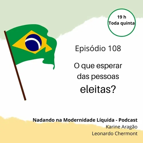 NML 108 - O Que Esperar Dos Eleitos?