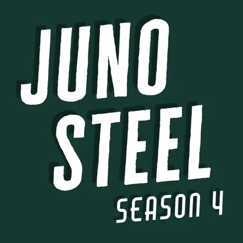 4.24: Juno Steel and the Blank Slate (Part 1)
