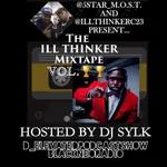 THE ILL THINKER MIXTAPE VOL.🏆🏆 DJ SYLK x 5star_m.o.s.t. x C23 