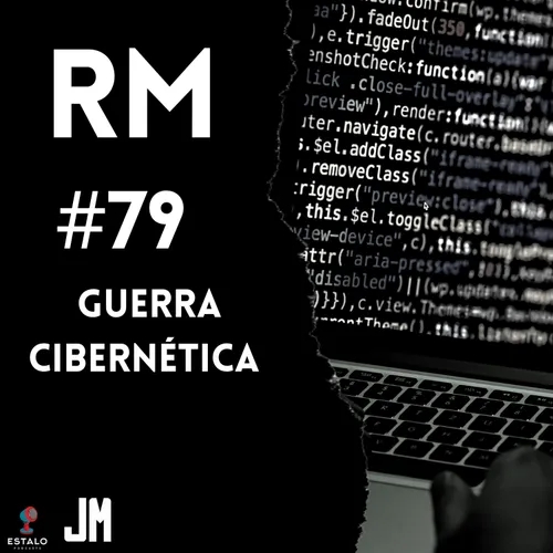 RM #79: Guerra Cibernética