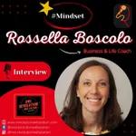 INTERVISTA ROSSELLA BOSCOLO - BUSINESS & LIFE COACH