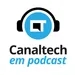 Podcast Canaltech, as notícias de tecnologia logo de manhã