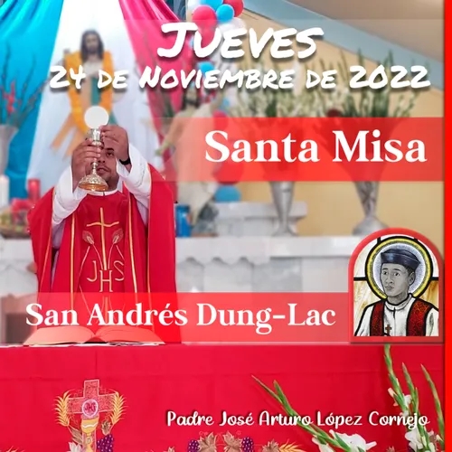 ✅ MISA DE HOY jueves 24 de Noviembre 2022 - Padre Arturo Cornejo