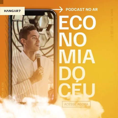 [Nova Série] A Economia do Céu | Thiago Cavalcante #1