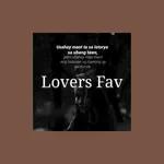 LOVER'S FAV