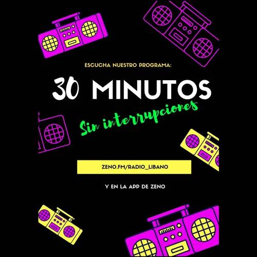 30 Minutos sin Interrupciones