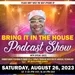 'BRING IT IN THE HOUSE' - new Podcast Show - Episode 121