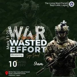War Against Wasted Effort
