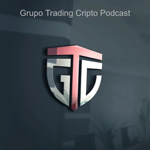 Grupo Trading Crypto  Podcast