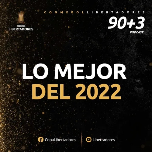 Lo mejor del año 2022 | 90+3